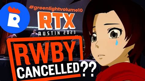 rooster teeth rwby volume 10|rwby season 10 canceled.